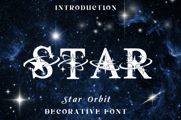 Exploring the Cosmic Appeal of the Star Orbit Typeface
