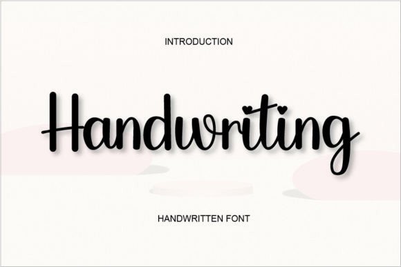 Handwriting: A Font with Character for Bold Branding