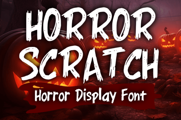 Horror Scratch: The Typeface That Brings Your Dark Visions to Life