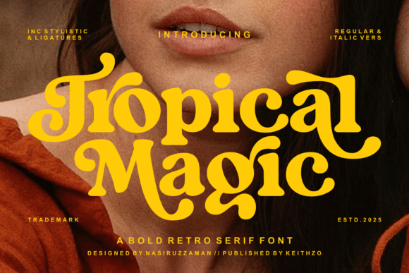 Tropical Magic: A Bold Serif with a 90s Vibe
