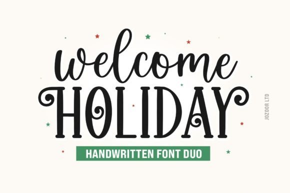 Welcome Holiday Duo: A Font Pair That Feels Like a Celebration